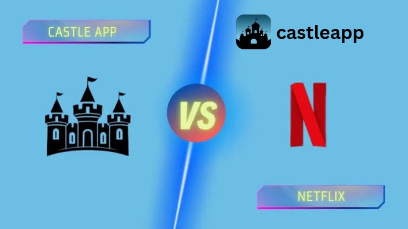 Castle App vs Popular Streaming Apps: Full Comparison